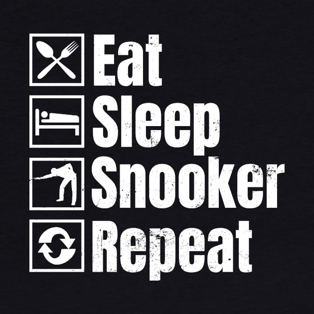 Snooker Shirt | Eat Sleep Snooker Repeat Gift by Gawkclothing